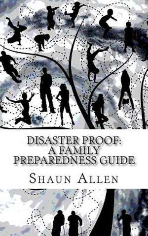 Disaster Proof de Shaun E. Allen