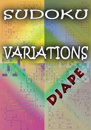 Sudoku Variations de Djape