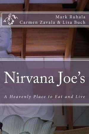 Nirvana Joe's de Mark G. Ruhala