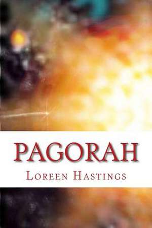 Pagorah de Loreen Hastings