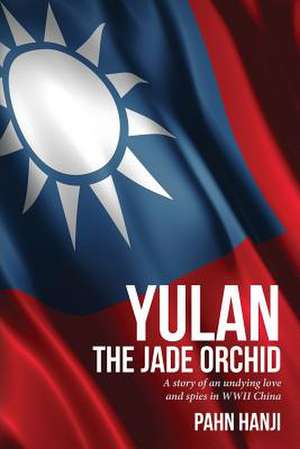 Yulan - The Jade Orchid de Pahn Hanji