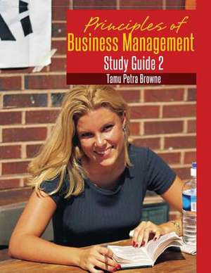 Principles of Business Management Study Guide Unit 2 de Tamu Petra Browne