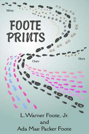 Foote Prints de L. Warner Foote Jr