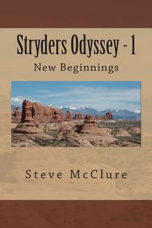 New Beginnings de Steve McClure