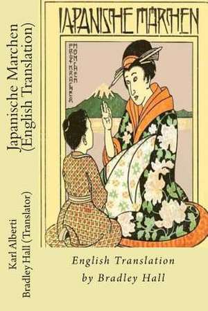 Japanische Marchen (English Translation) de Karl Alberti