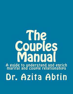 The Couples Manual de Azita Abtin