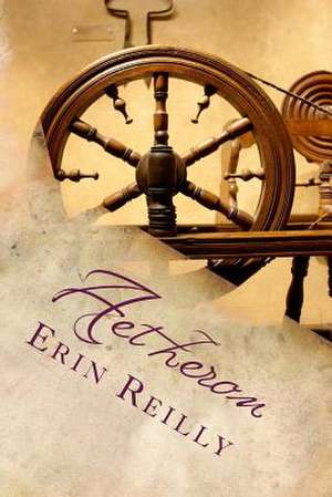 Aetheron de Erin Reilly