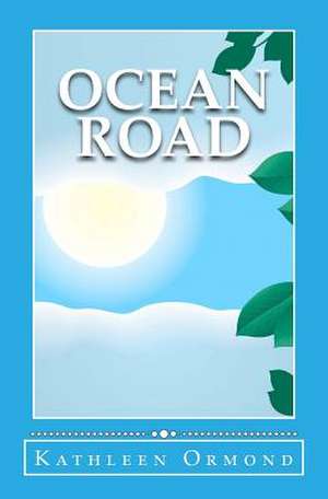 Ocean Road de Kathleen Ormond