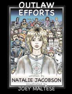 Outlaw Efforts de Natalie Jacobson