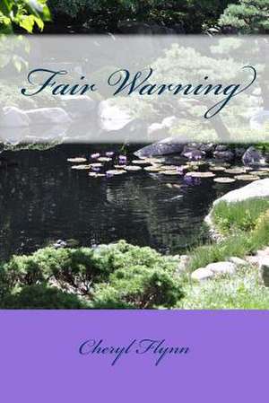 Fair Warning de Cheryl Flynn