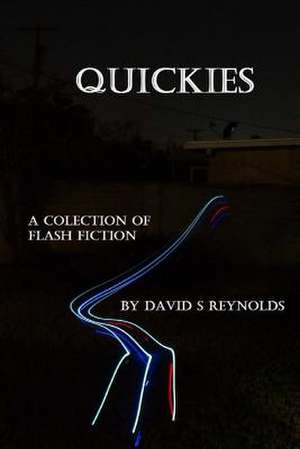 Quickies de David S. Reynolds