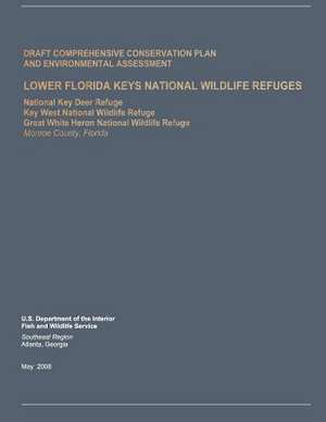 Lower Florida Keys National Wildlife Refuges de U. S. Department of the Interior