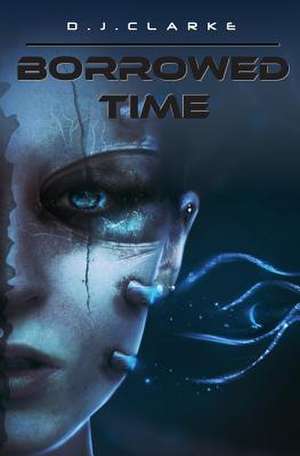 Borrowed Time de Don Clarke