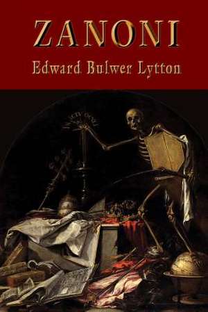 Zanoni de Bulwer Lytton, Edward