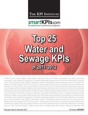 Top 25 Water and Sewage Kpis of 2011-2012 de The Kpi Institute