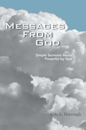 Messages from God de Alda L. Dorrough