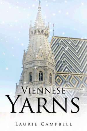 Viennese Yarns de Laurie Campbell