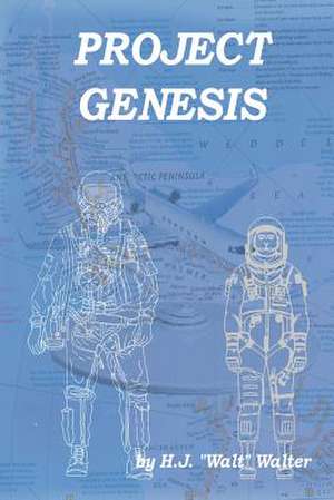 Project Genesis de H. J. Walt Walter