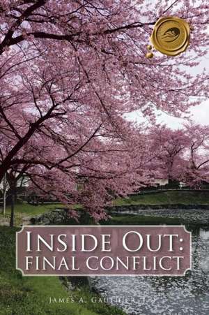 Inside Out de James A. Gauthier