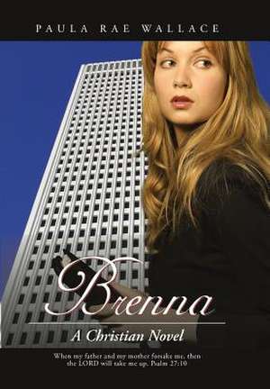 Wallace, P: Brenna