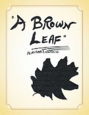 A Brown Leaf de Norma I. Camacho