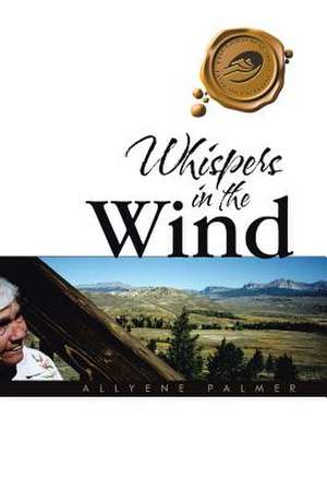 Whispers in the Wind de Allyene Palmer