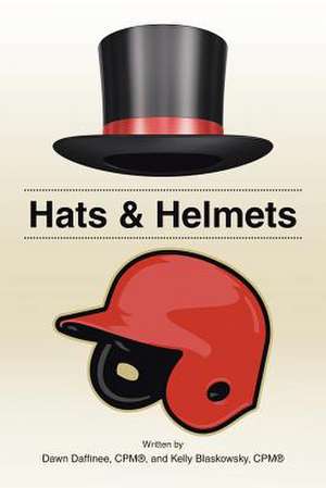 Hats & Helmets de Dawn Daffinee