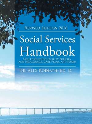 Social Services Handbook de Ed. D. Alex Kodiath