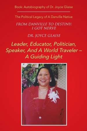 FROM DANVILLE TO DESTINY de Joyce Glaise