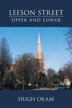 Leeson Street de Hugh Oram