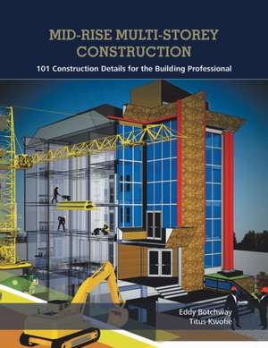 Mid-Rise Multi-Storey Construction de Eddy Botchway