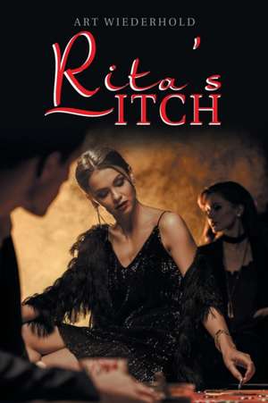 Rita's Itch de Art Wiederhold