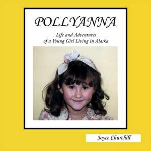 Pollyanna de Joyce Churchill