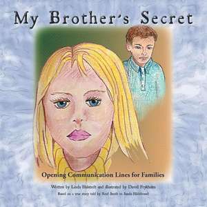 My Brother's Secret de Linda Hulstedt