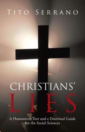 Christians' Lies de Tito Serrano