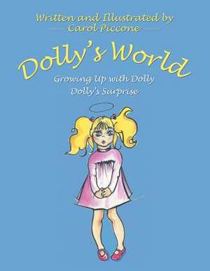 Dolly'S World de Carol Piccone