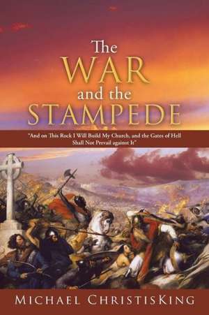 The War and the Stampede de Michael Christisking