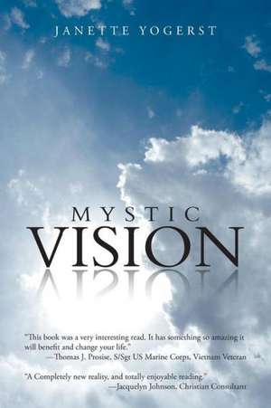 Mystic Vision de Janette Yogerst