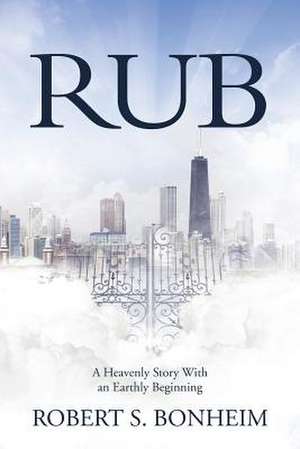 Rub de Robert S. Bonheim