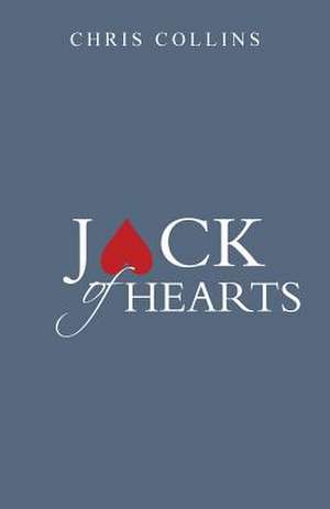 Jack of Hearts de Chris Collins