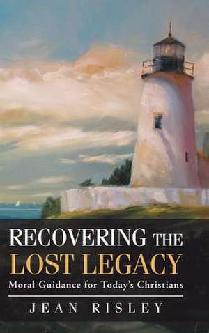 Recovering the Lost Legacy de Jean Risley