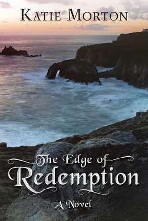 The Edge of Redemption de Katie Morton