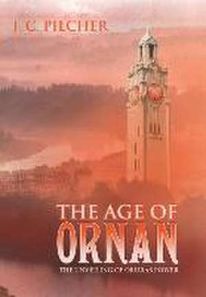 The Age of Ornan de J. C. Pilcher