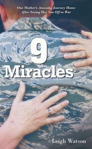 9 Miracles de Leigh Watson