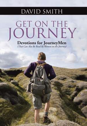 Get On The Journey de David Smith