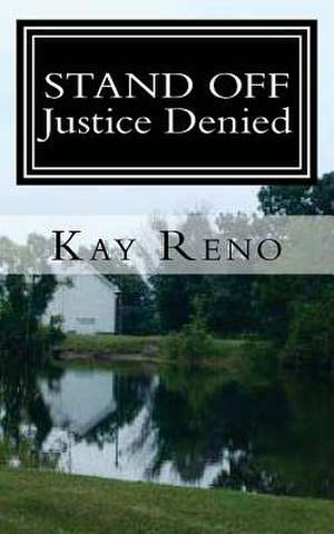 Stand Off de Kay Reno