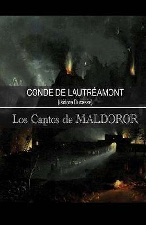 Los Cantos de Maldoror de Isidore Ducasse