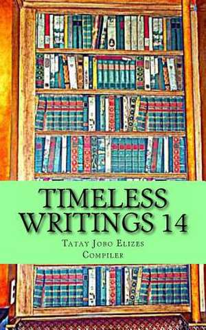 Timeless Writings 14 de Tatay Jobo Elizes Pub