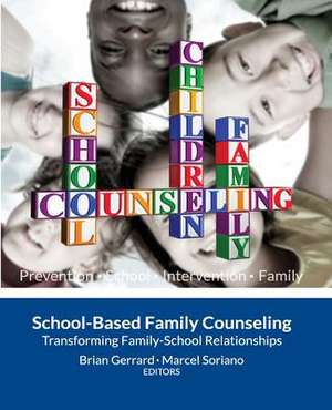 School-Based Family Counseling de Brian Gerrard