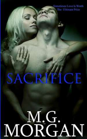 Sacrifice de M. G. Morgan